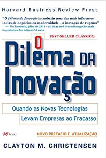O Dilema da Inovação
